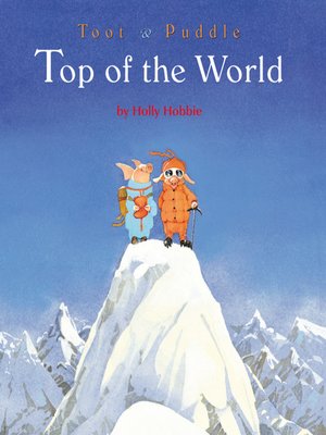 cover image of Toot & Puddle: Top of the World